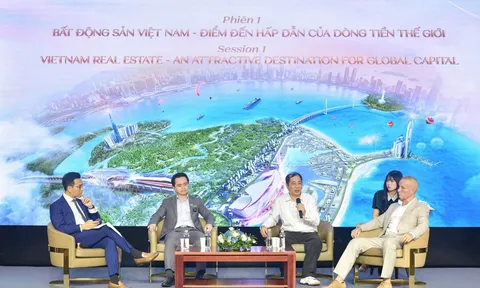Việt Nam chuyển mình thành “điểm đến đầu tư toàn diện”, bất động sản hưởng lợi lớn