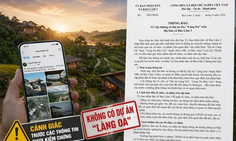 Chính quyền xã Bảo Lâm 3 khẳng định không có dự án Làng Oa trên địa bàn